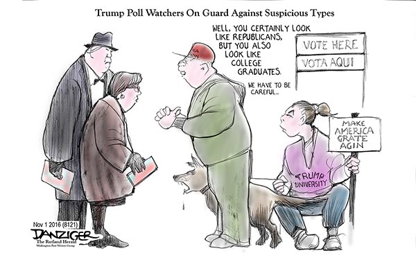 Trump Poll Watchers, college graduates, political cartoon